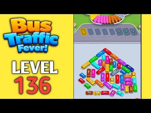 Bus Traffic Fever Level 136