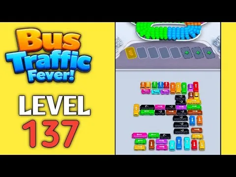 Bus Traffic Fever Level 137